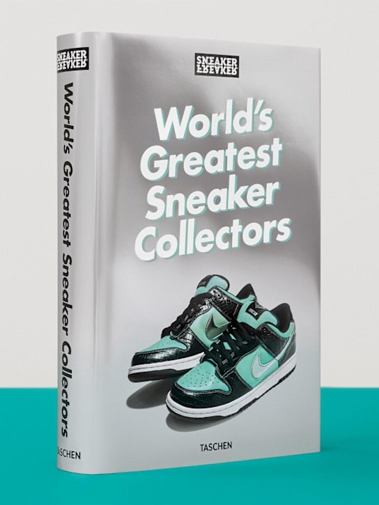 Taschen: World's Greatest Sneaker Collectors