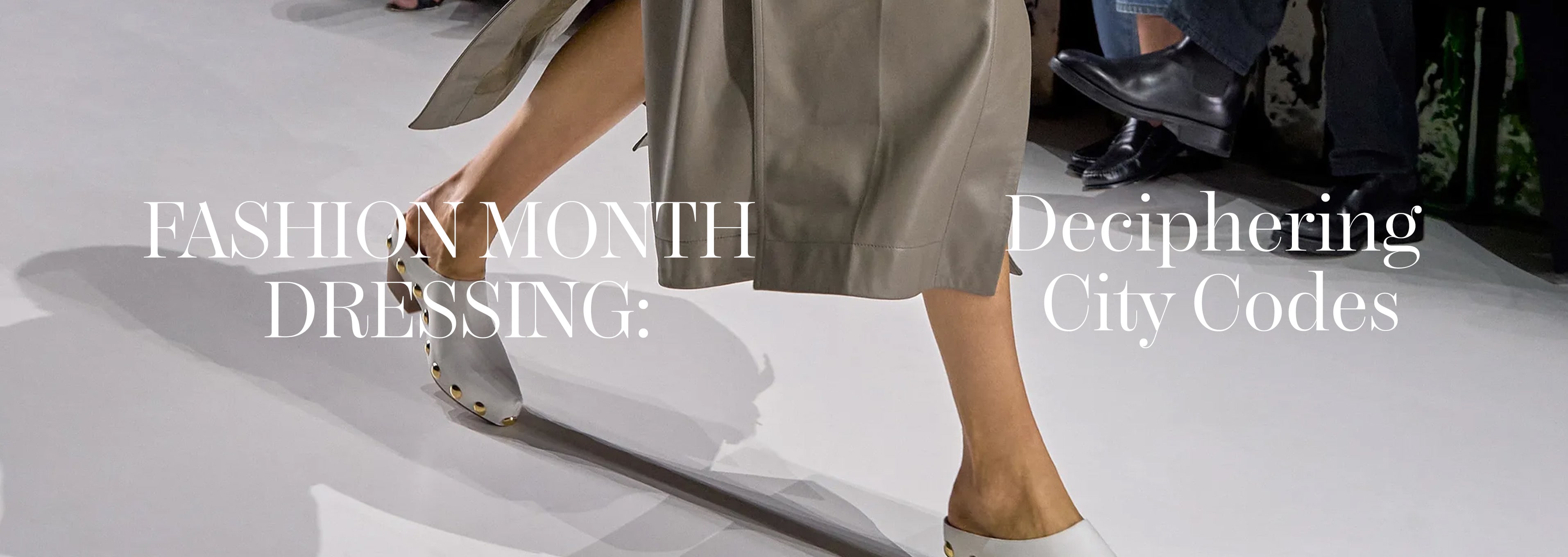 Fashion Month Dressing: decifrare i codici delle città
