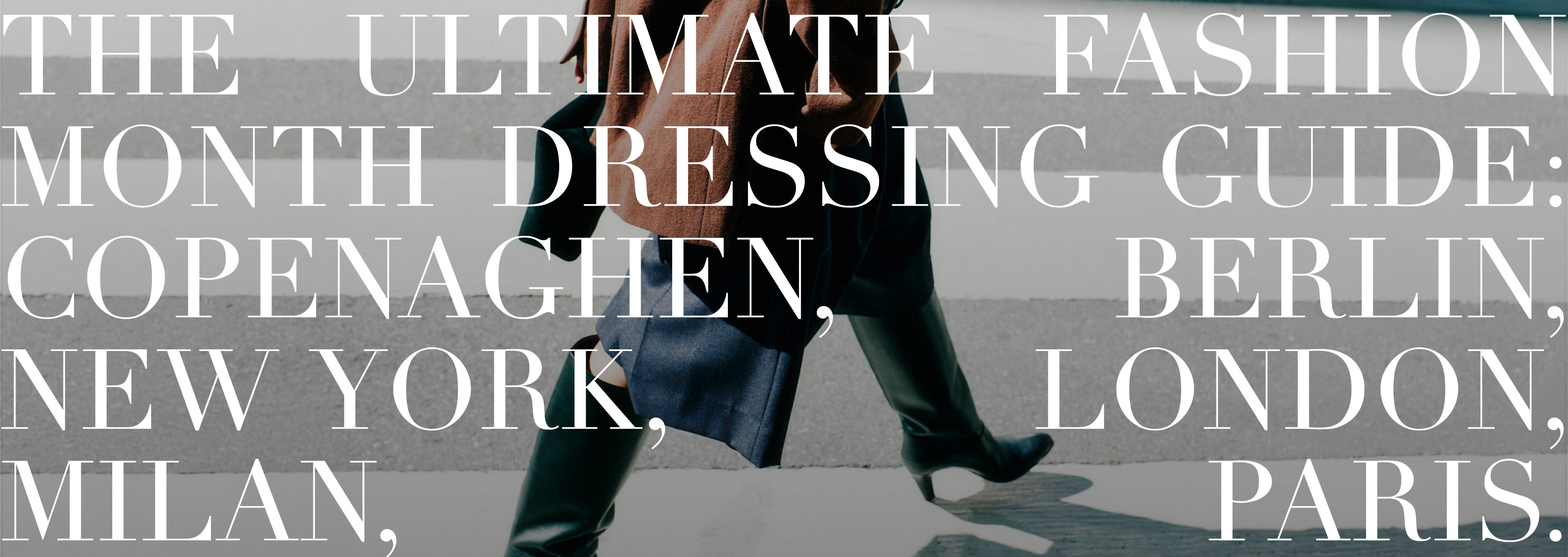 La tua Style Guide definitiva per il mese della moda